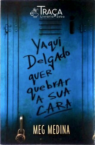 Yaqui Delgado Quer Quebrar a Sua Cara