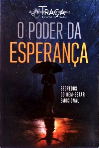 O Poder da Esperança