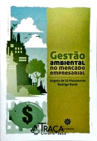 Gestão Ambiental No Mercado Empresarial