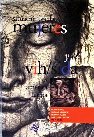 Situación de Las Mujeres Y El Vih/sida En América Latina