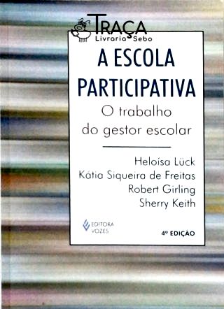 A Escola Participativa