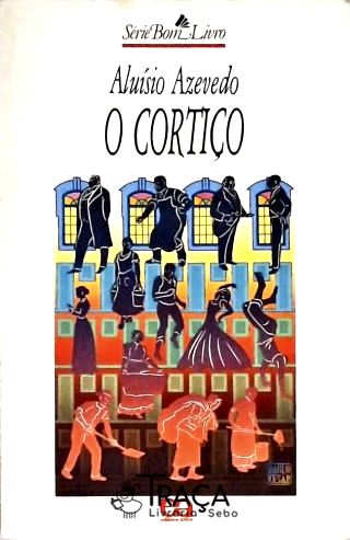 O Cortiço