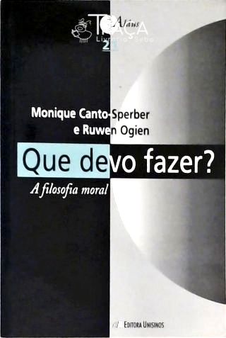 Que Devo Fazer?
