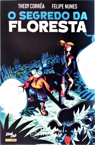 O Segredo da Floresta