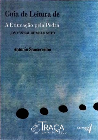Guia de Leitura de a Educação Pela Pedra