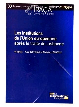 Les Institutions de Lunion Européenne