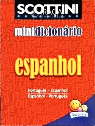 Minidicionário Escolar Português-espanhol Espanhol-português