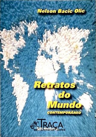 Retratos do Mundo Contemporâneo