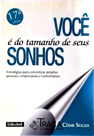 Você É do Tamanho de Seus Sonhos