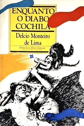 Enquanto o Diabo Cochila