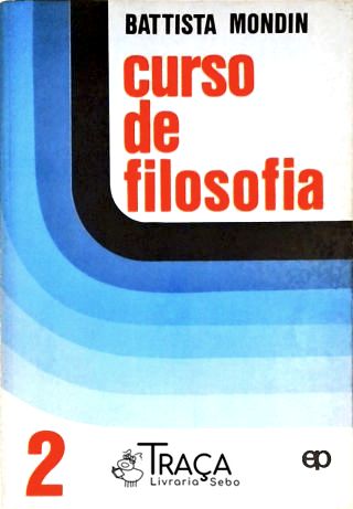 Curso de Filosofia - Volume 2