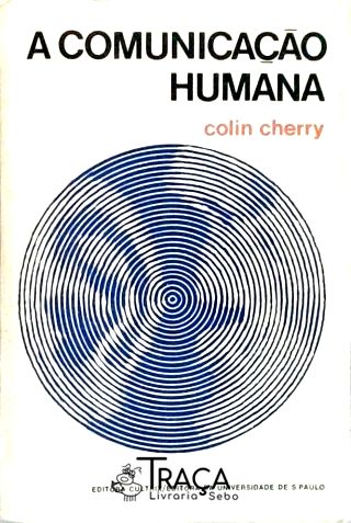 A Comunicação Humana