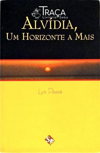 Alvídia, Um Horizonte a Mais