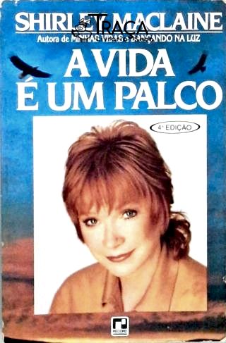 A Vida É Um Palco