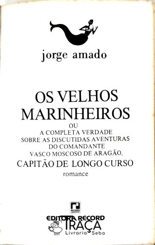 Os Velhos Marinheiros Ou Capitão de Longo Curso