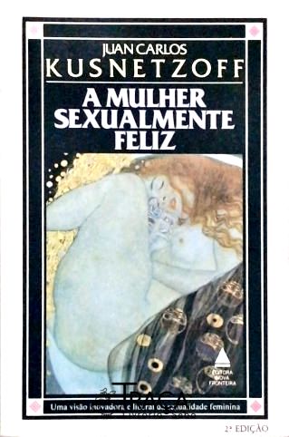A Mulher Sexualmente Feliz