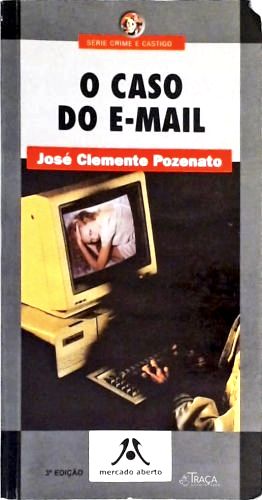 O Caso do E-mail