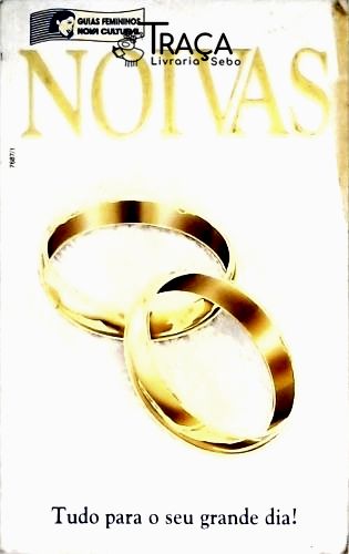Noivas - Tudo para o Seu Grande Dia!
