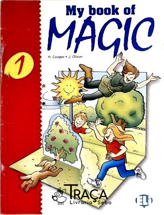 My Book Of Magic - Vol. 1