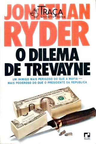 O Dilema de Trevayne