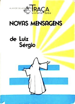 Novas Mensagens de Luiz Sérgio