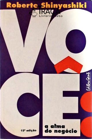 Você, a Alma do Negócio