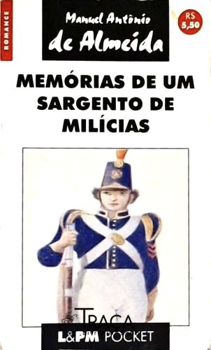 Memórias De Um Sargento De Milícias