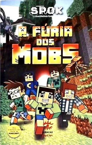A Fúria dos Mobs