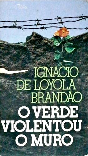O Verde Violentou o Muro