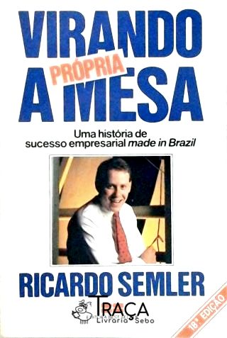 Virando a Própria Mesa