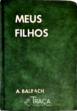Meus Filhos