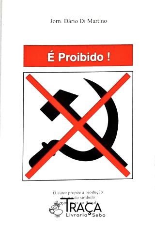 É Proibido!