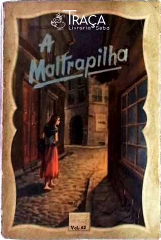 A Maltrapilha