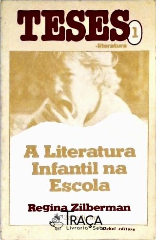 A Literatura Infantil Na Escola
