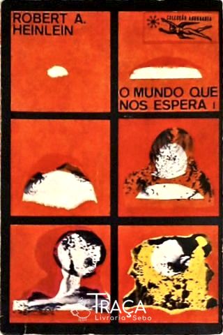 O Mundo Que Nos Espera - Vol. 1