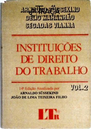 Instituições de Direito do Trabalho - Vol. 2
