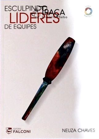 Esculpindo Líderes de Equipes