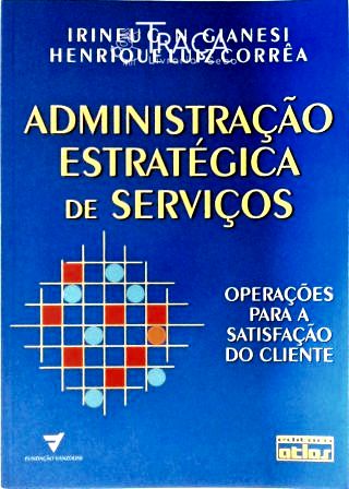 Administração Estratégica de Serviços