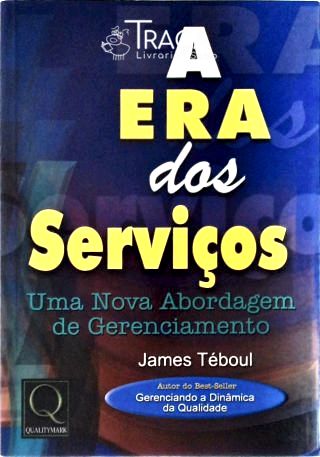 A Era dos Serviços