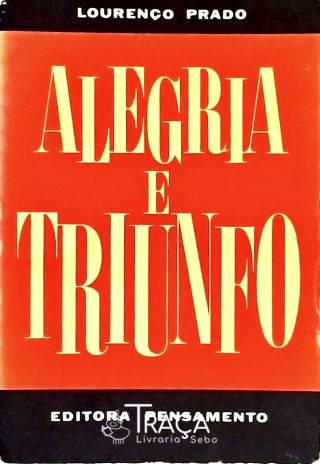Alegria e Triunfo