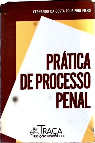 Prática de Processo Penal