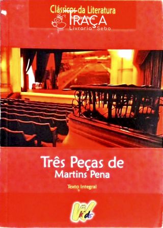 Três Peças de Martins Pena