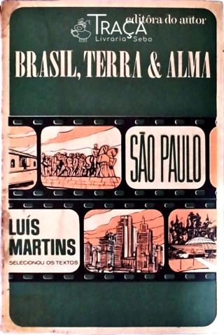 Brasil Terra e Alma -  São Paulo