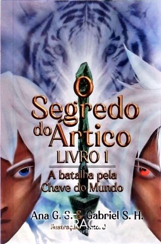 O Segredo do Ártico - Livro 1