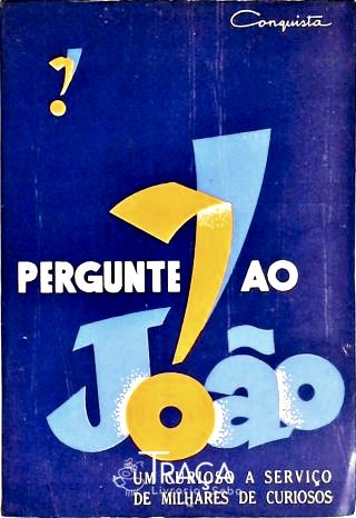 Pergunte Ao João - Vol. 3