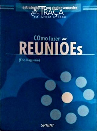 Como Fazer Reuniões