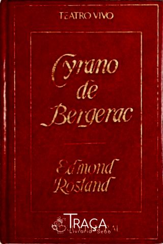 Cyrano de Bergerac