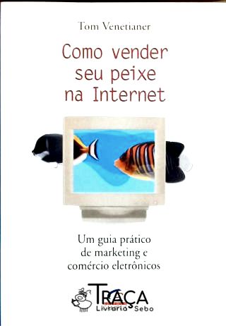 Como Vender Seu Peixe Na Internet