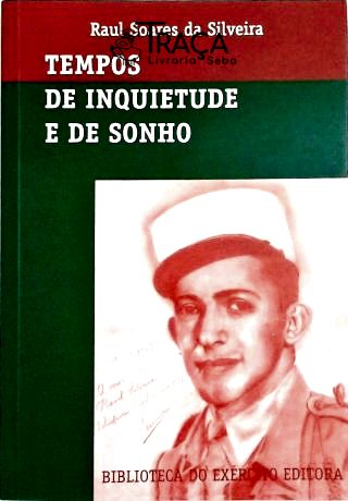 Tempos de Inquietude e de Sonho