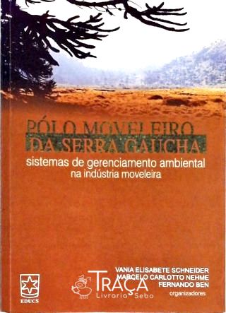 Pólo Moveleiro da Serra Gaúcha
